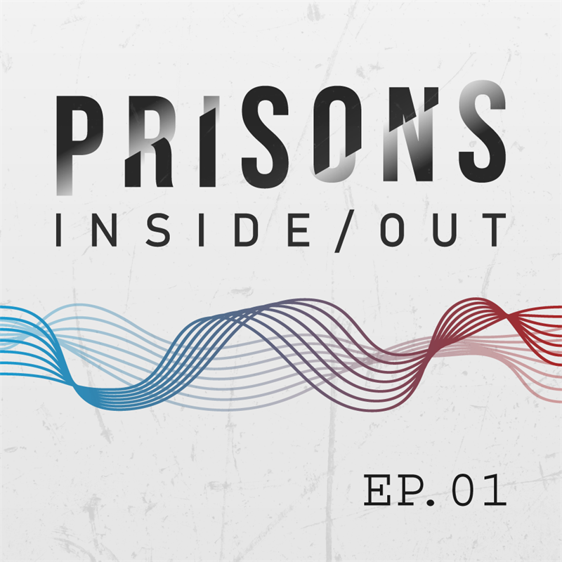 Prisons Inside Out Episode 1 cover